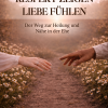 RESPEKT ZEIGEN LIEBE FÜHLEN von Diba Rasul
