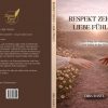 RESPEKT ZEIGEN LIEBE FÜHLEN von Diba Rasul – Bild 2
